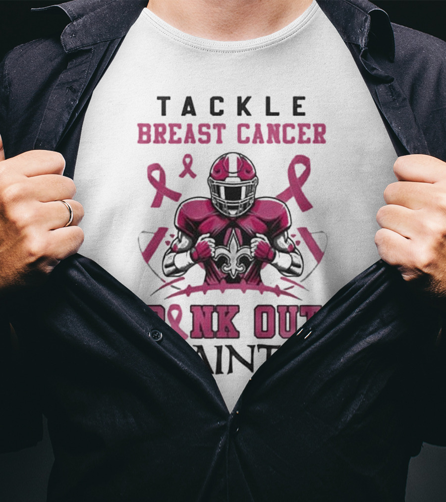 New Orleans Saints Tackle Breast Cancer Pink Out T-Shirt