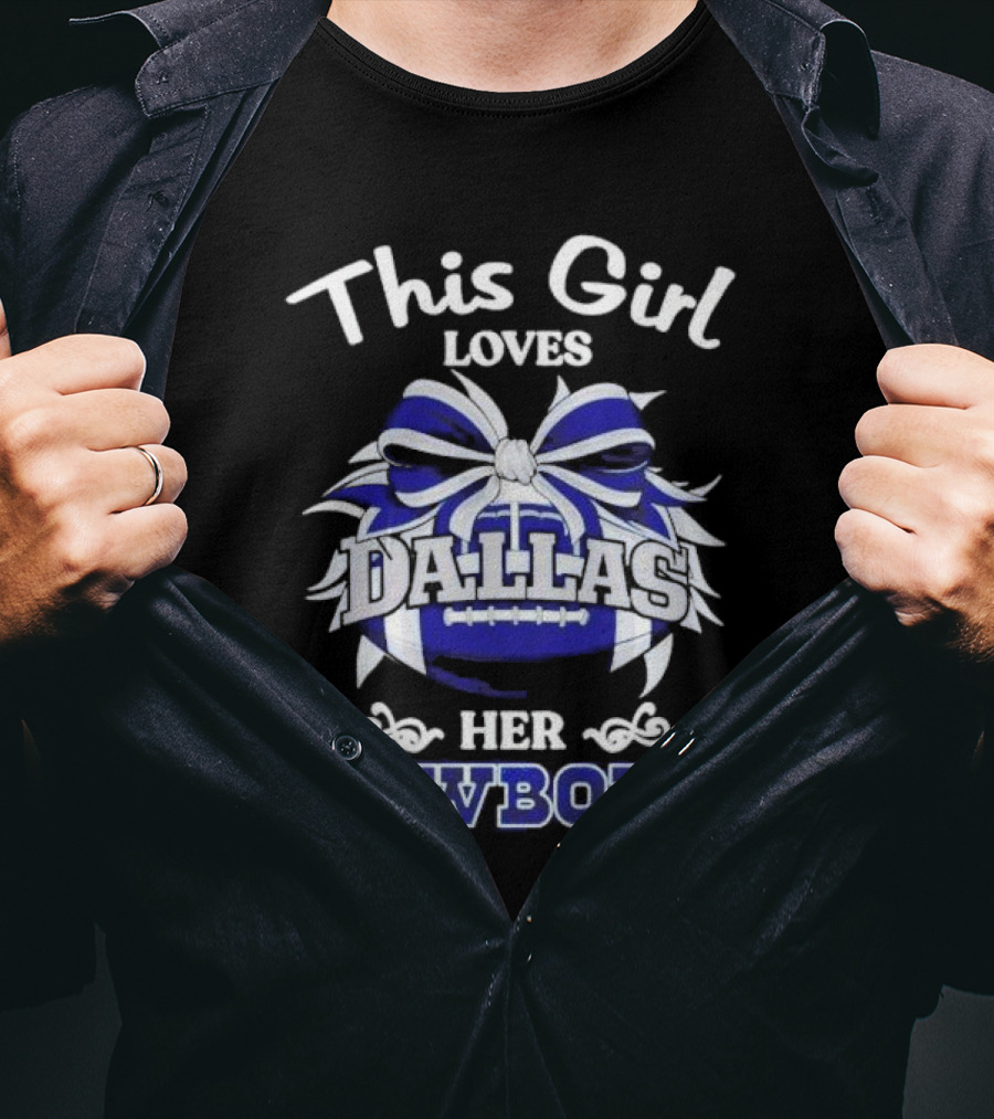 This Girl Loves Her Dallas Cowboys T-Shirt