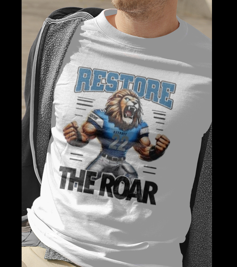 Restore Detroit Lions Pride The Roar T-Shirt