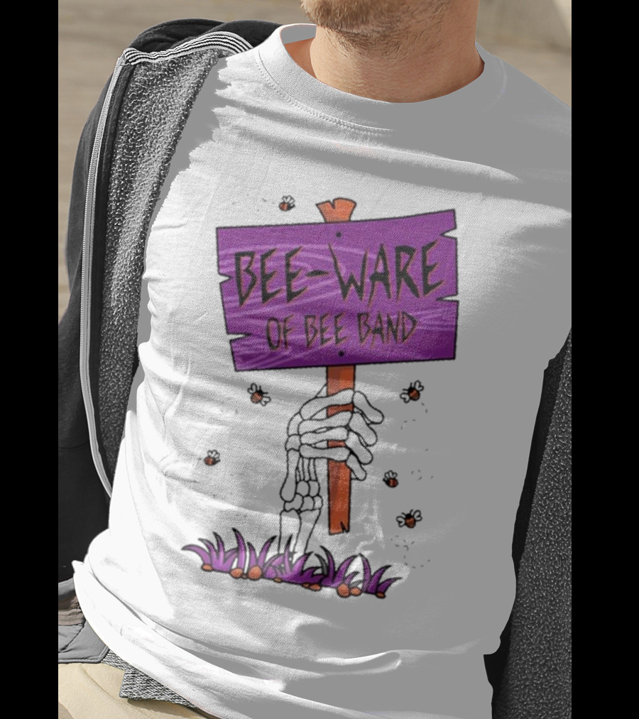 BEE-WARE Of BEE Band Honey Revenge Spooky Sign T-Shirt
