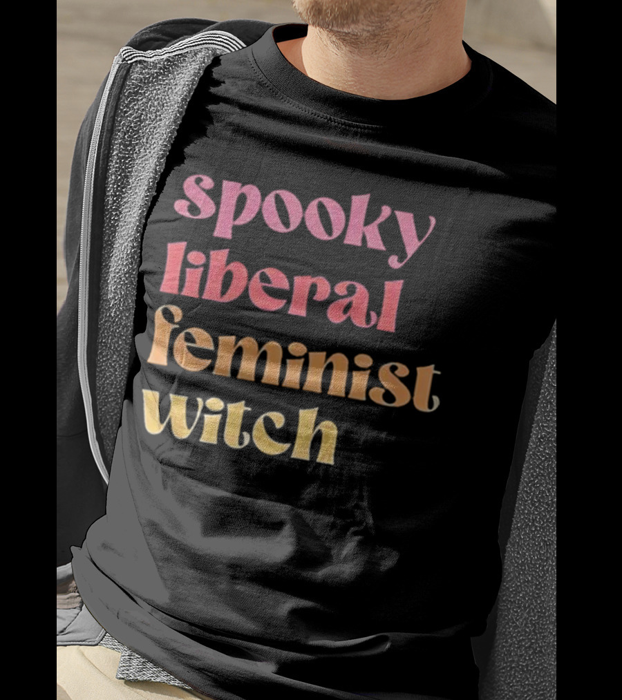 Spooky Liberal Feminist Witch T-Shirt