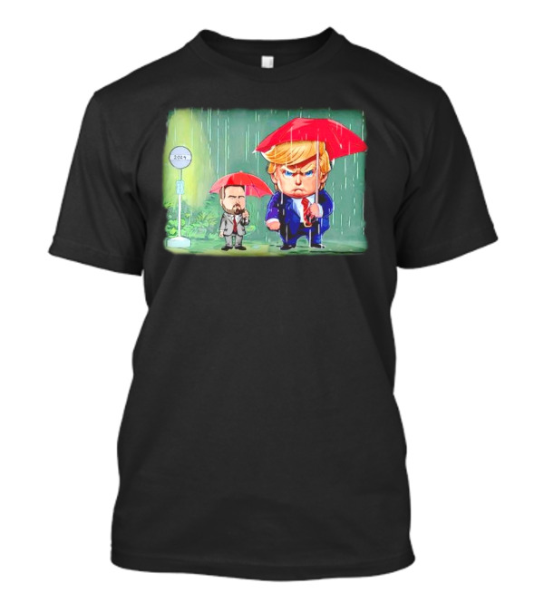 Trump And Vance Standing In The Rain 2024 Umbrellas Cartoon T-Shirt