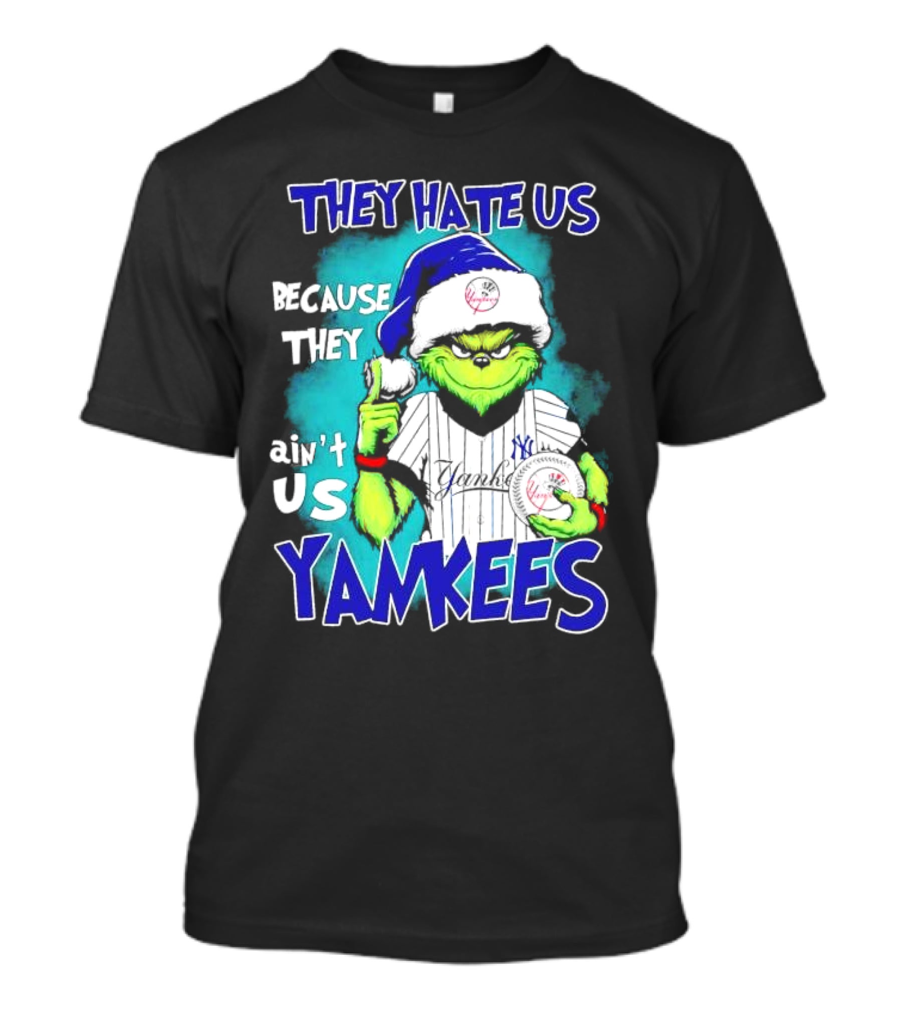 New York Yankees Grinch They Hate Us Because They Ain’t Us Yankees Christmas T-Shirt