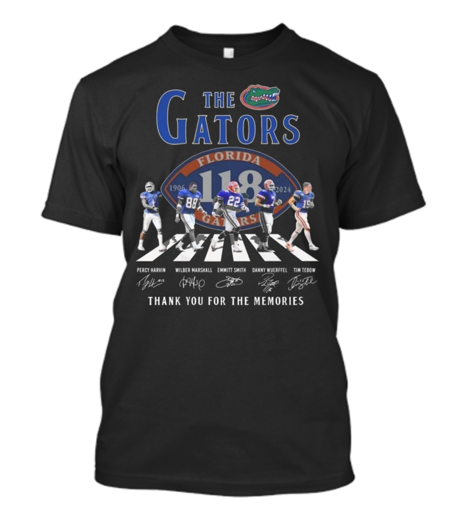 The Florida Gators 1906-2024 Signatures Of Percy Harvin, Wilber Marshall, Emmitt Smith, Danny Wuerffel, Tim Tebow Thank You For The Memories T-Shirt