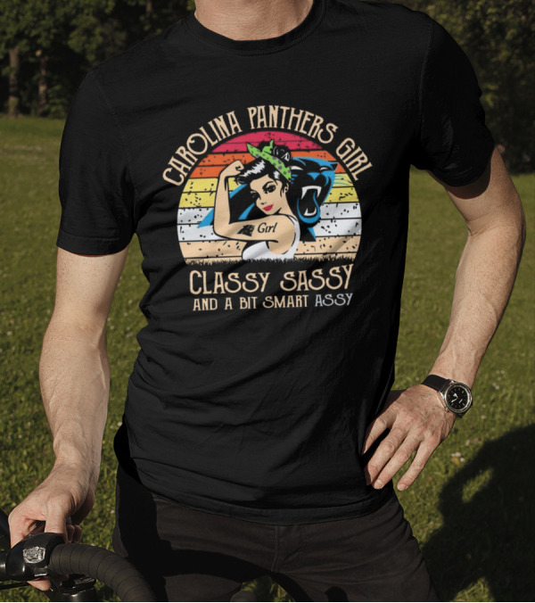 Carolina Panthers Girl Classy Sassy And A Bit Smart Assy Retro T-Shirt