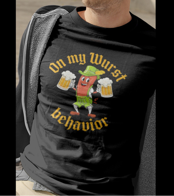 On My Wurst Behavior Oktoberfest Sausage Lederhosen Beer Mugs T-Shirt