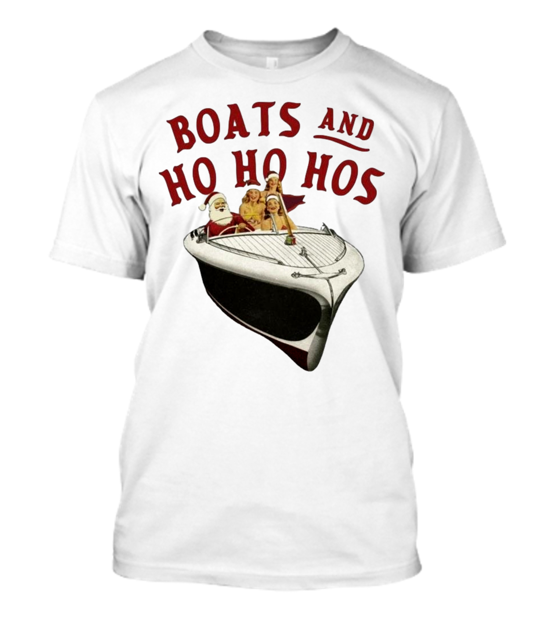 Boats And Ho Ho Hos Christmas With Santa On Boat T-Shirt