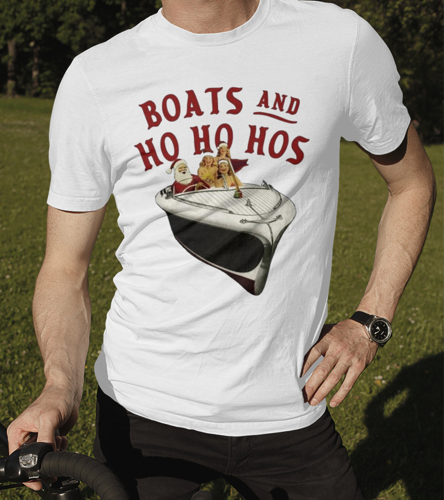 Boats And Ho Ho Hos Christmas With Santa On Boat T-Shirt