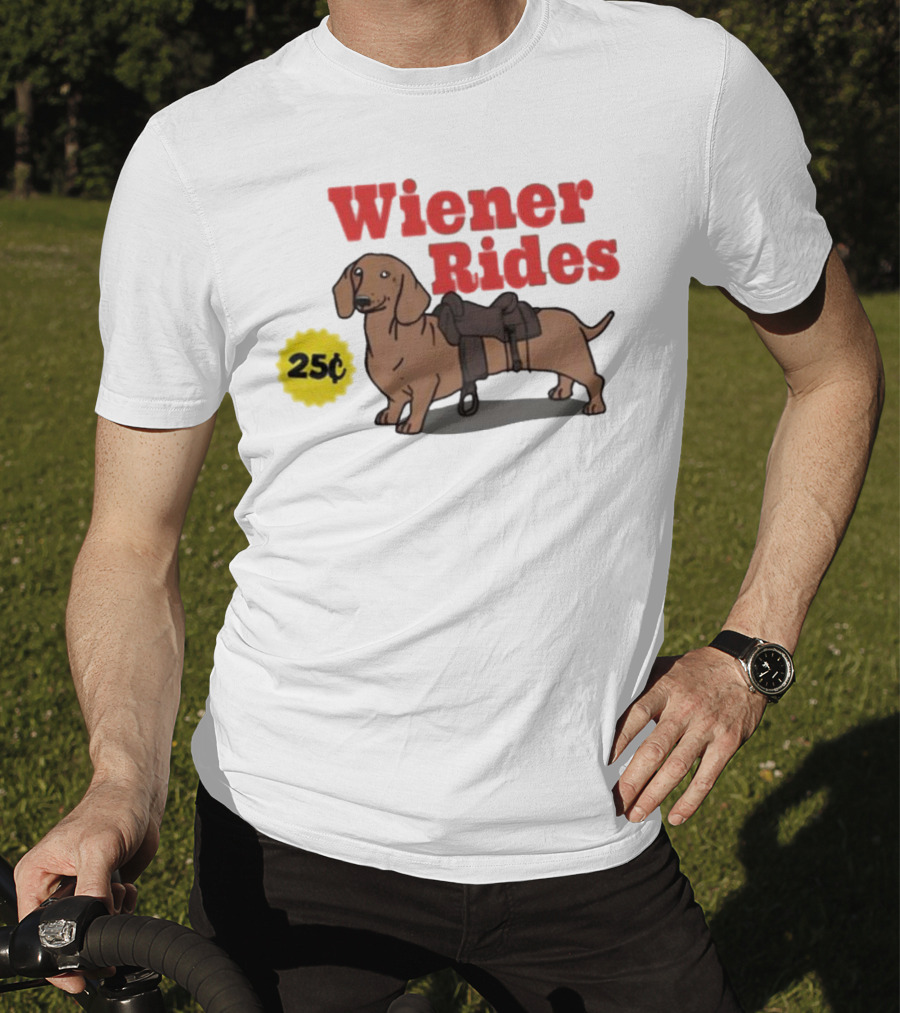 Wiener Rides 25C Dachshund With Saddle T-Shirt