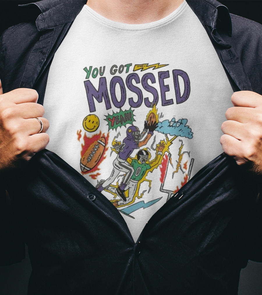 You Got Mossed Yeah Randy Moss Minnesota Vikings Football Catch T-Shirt