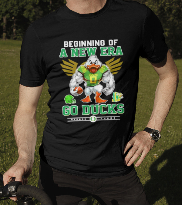 Beginning Of A New Era Go Ducks Oregon Ducks Football Mascot Hero T-Shirt