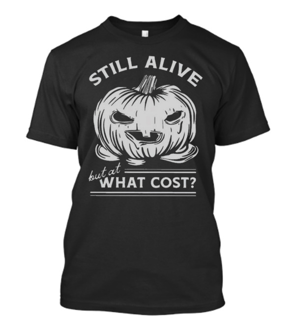 Evan And Katelyn Still Alive But At What Cost Halloween Pumpkin T-Shirt