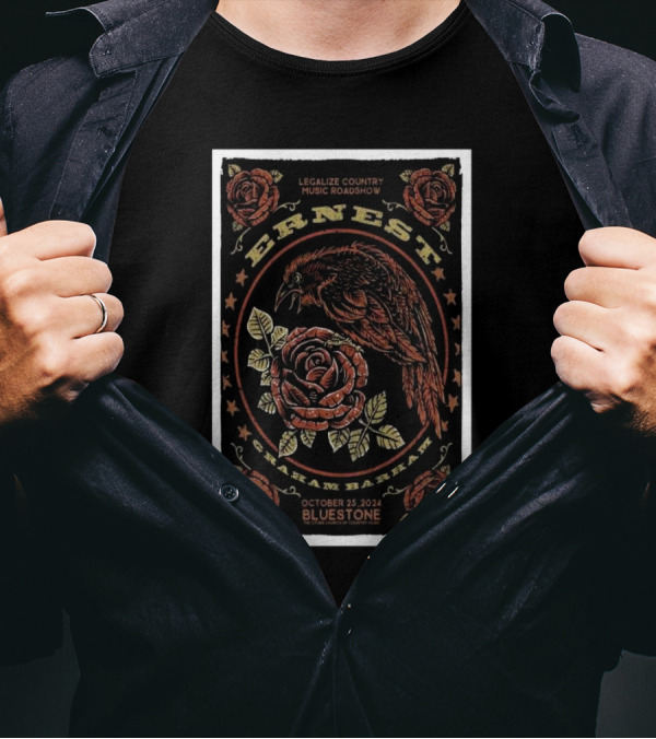Ernest Legalize Country Music Roadshow Graham Barham October 25 2024 The Bluestone Columbus OH T-Shirt