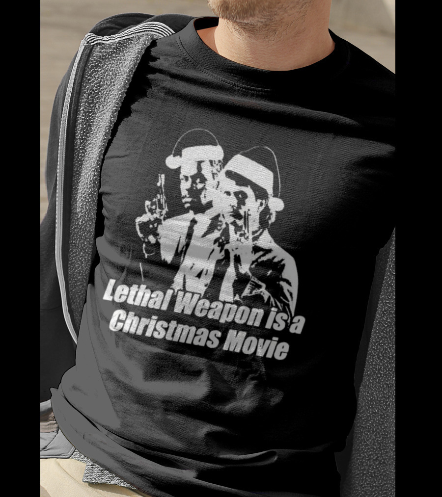 Lethal Weapon Is A Christmas Movie Guns Santa Hats T-Shirt