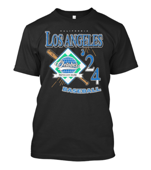Los Angeles California October 2024 Postseason Bound Baseball T-Shirt