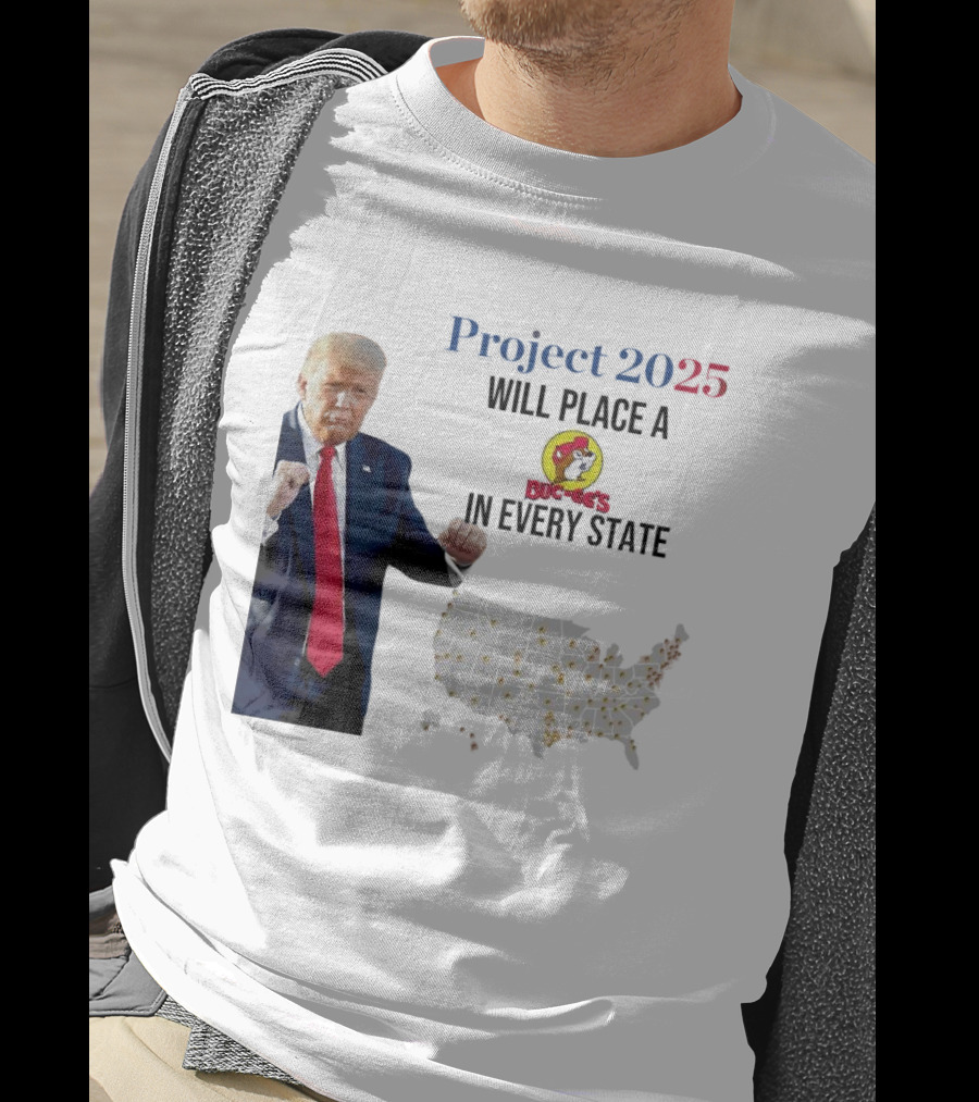 Project 2025 Will Place A Buc-ee's In Every State Map T-Shirt