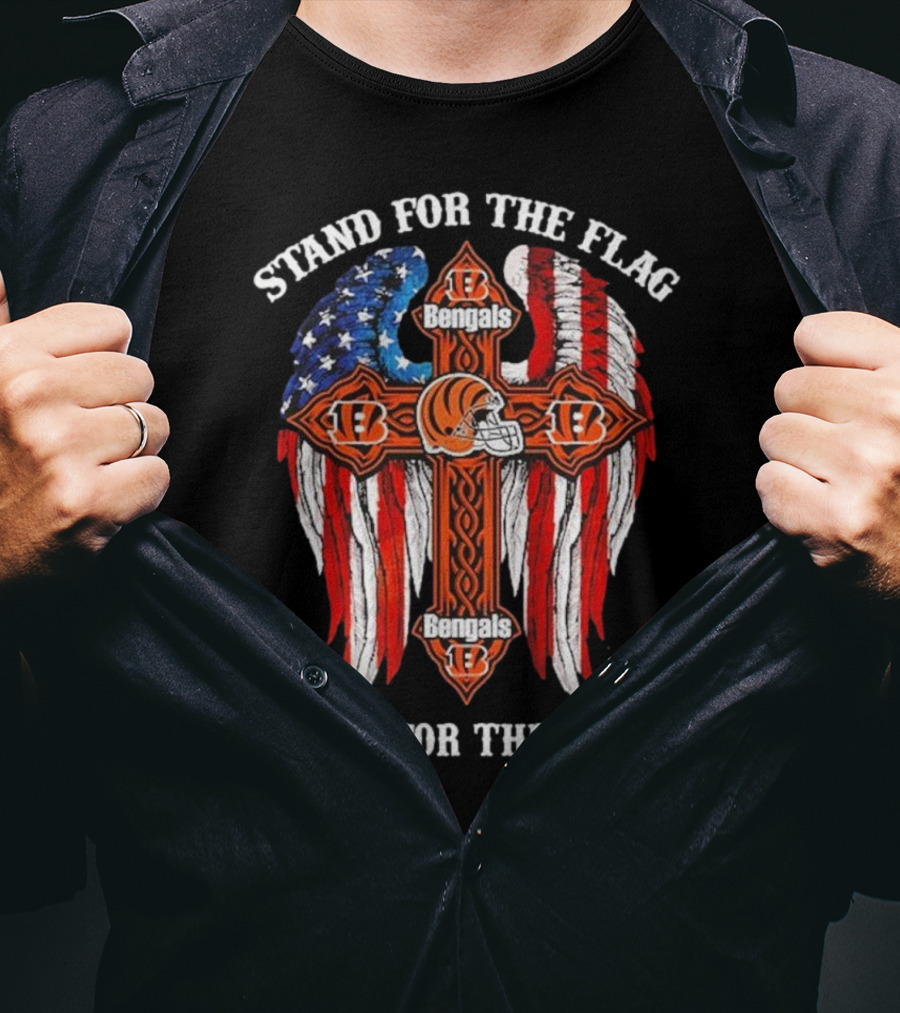 Stand For The Flag Kneel For The Cross Cincinnati Bengals T-Shirt