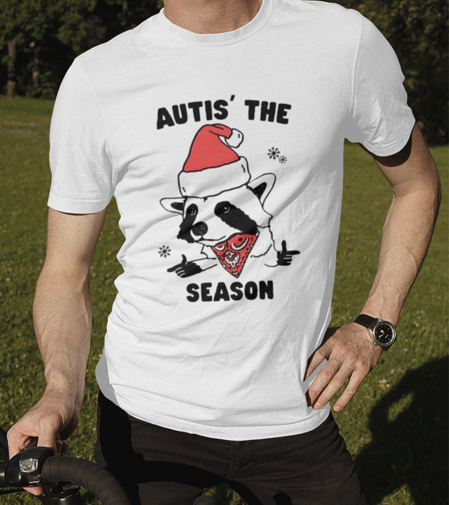 Autis' The Season Santa Raccoon Christmas Holiday Festive T-Shirt