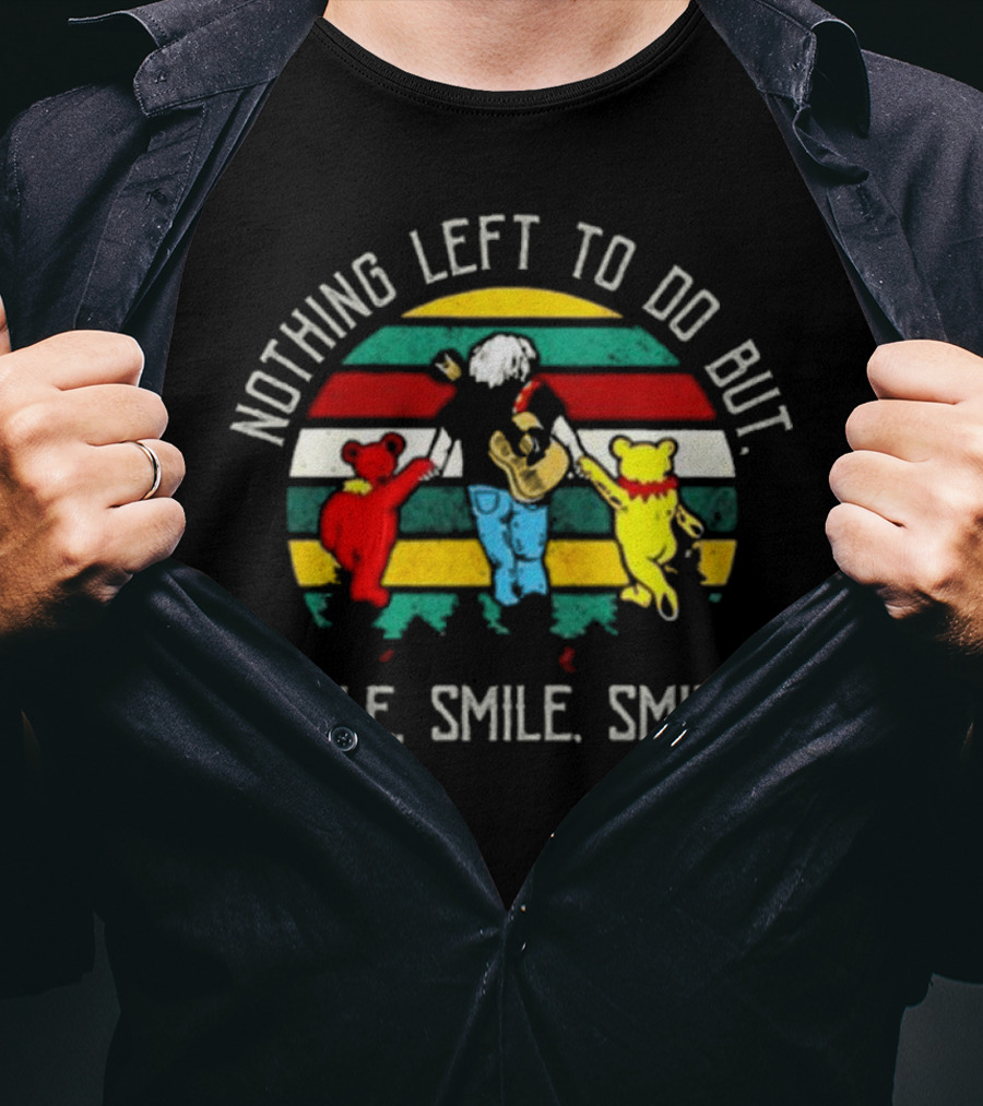 Grateful Dead Nothing Left To Do But Smile Smile Smile Vintage Bears Guitar Stripes T-Shirt