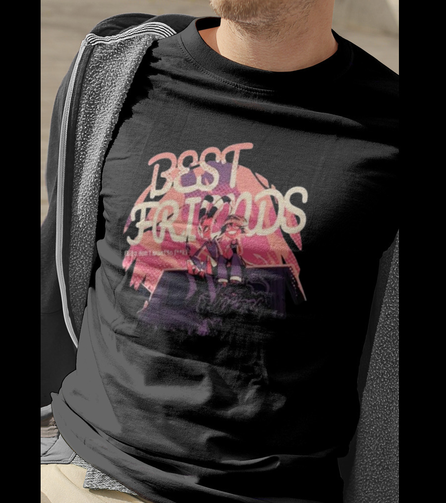 BEST FRIENDS There Don’t Want To Forget T-Shirt
