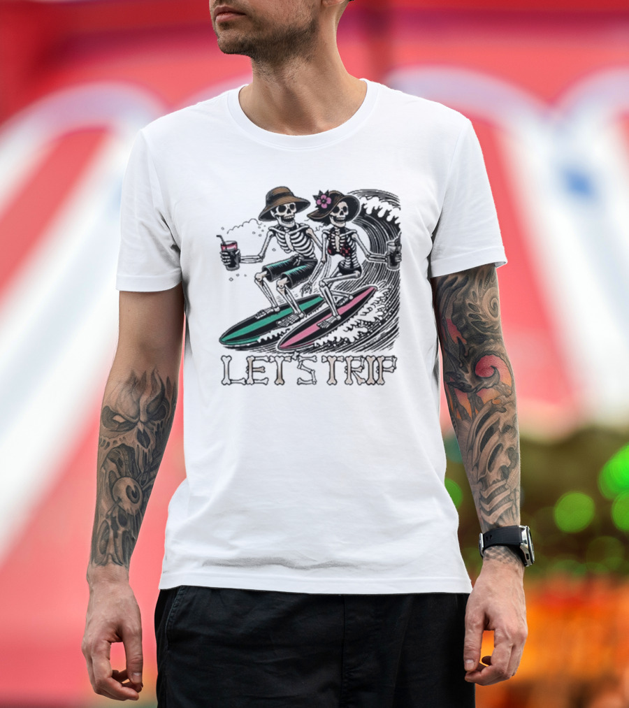 Let’s Trip Skeleton Surf Beach Vibes Retro Skeletons Surfing Waves T-Shirt