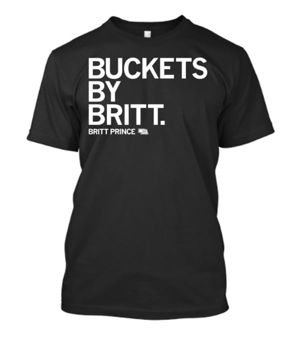 Buckets By Britt Nebraska Britt Prince 23 T-Shirt