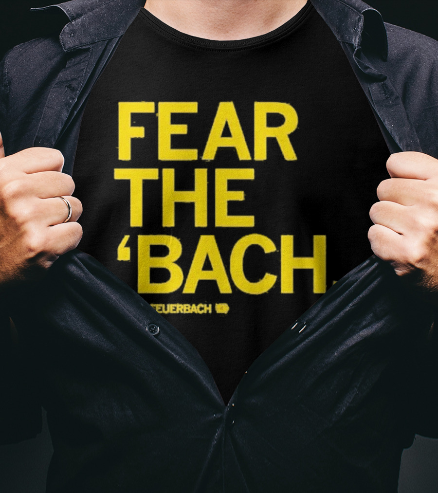 Fear The 'Bach Kylie Feuerbach Iowa Hawkeyes T-Shirt