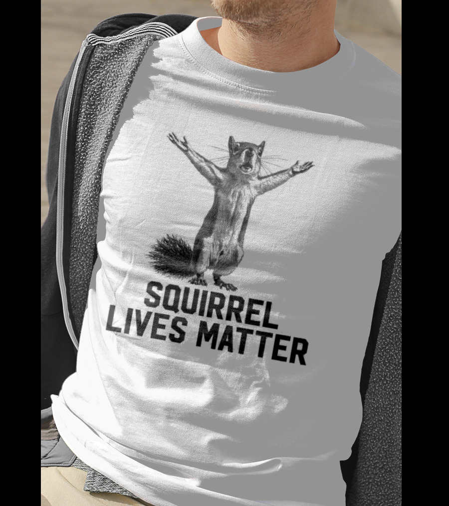 Justice For Peanut Squirrel Lives Matter Squirrel Lives Matter T-Shirt