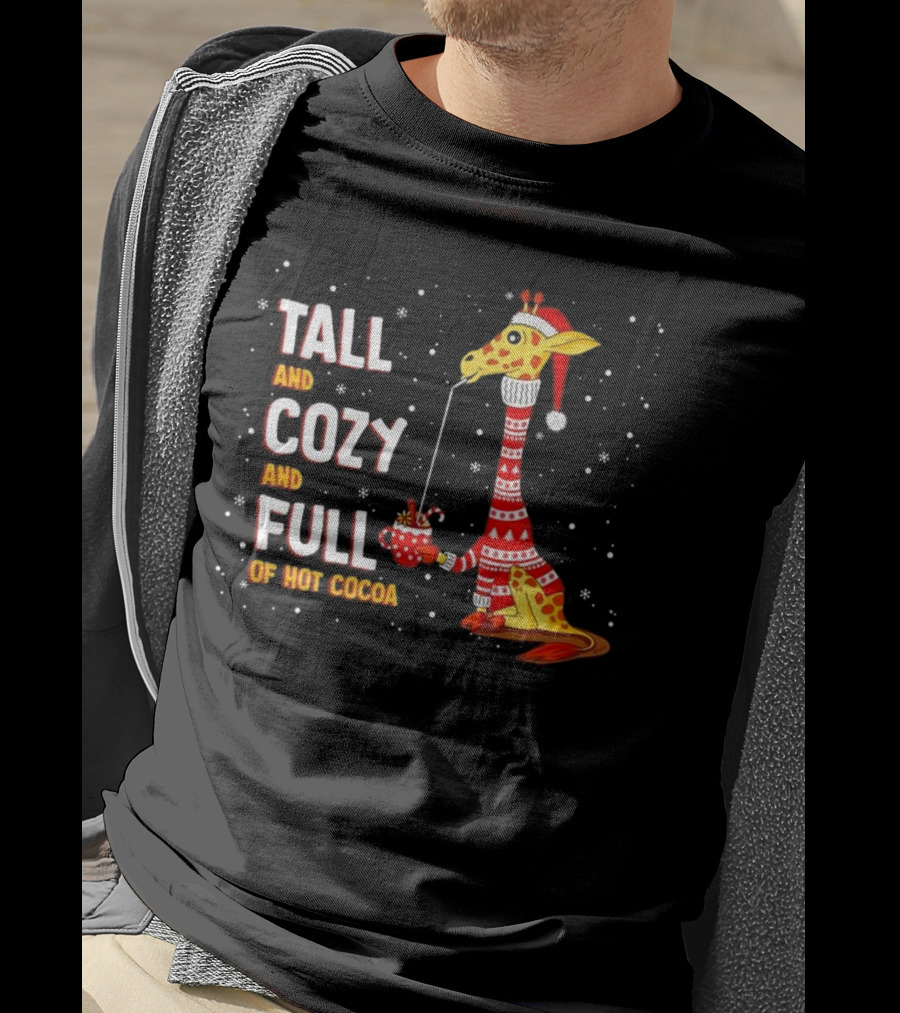 Tall And Cozy Giraffe Full Of Hot Cocoa Christmas T-Shirt