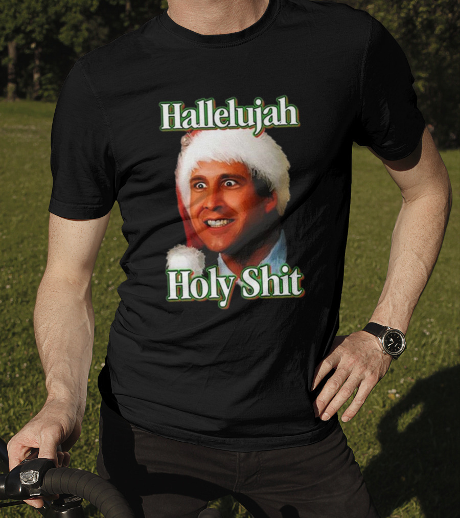 Hallelujah Holy Shit Christmas Vacation T-Shirt