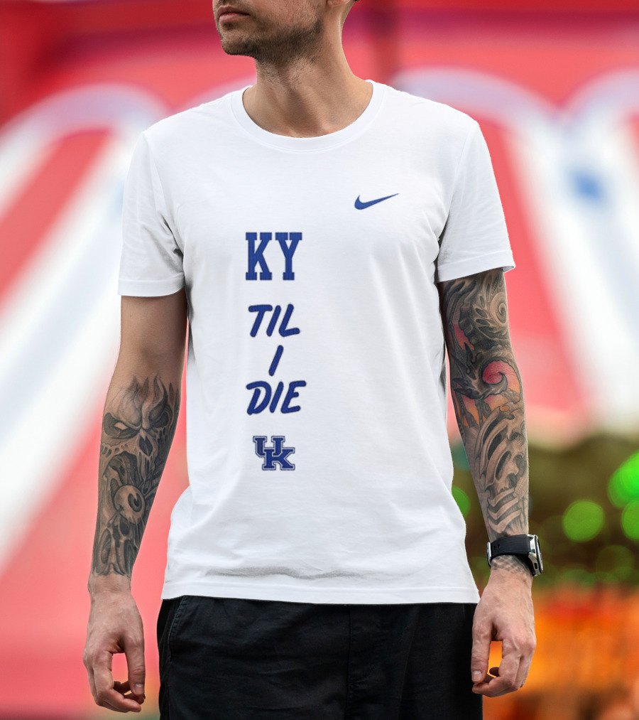 KY Til I Die UK Wildcats T-Shirt