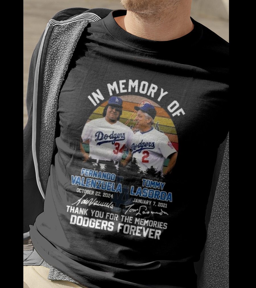 In Memory Of Fernando Valenzuela Tommy Lasorda Dodgers Forever Signatures T-Shirt