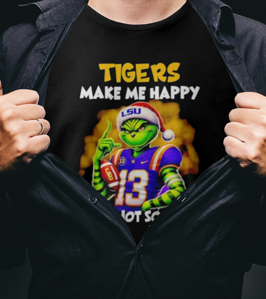 Tigers Make Me Happy You Not So Much LSU Grinch Wearing Santa Hat Football Fan T-Shirt