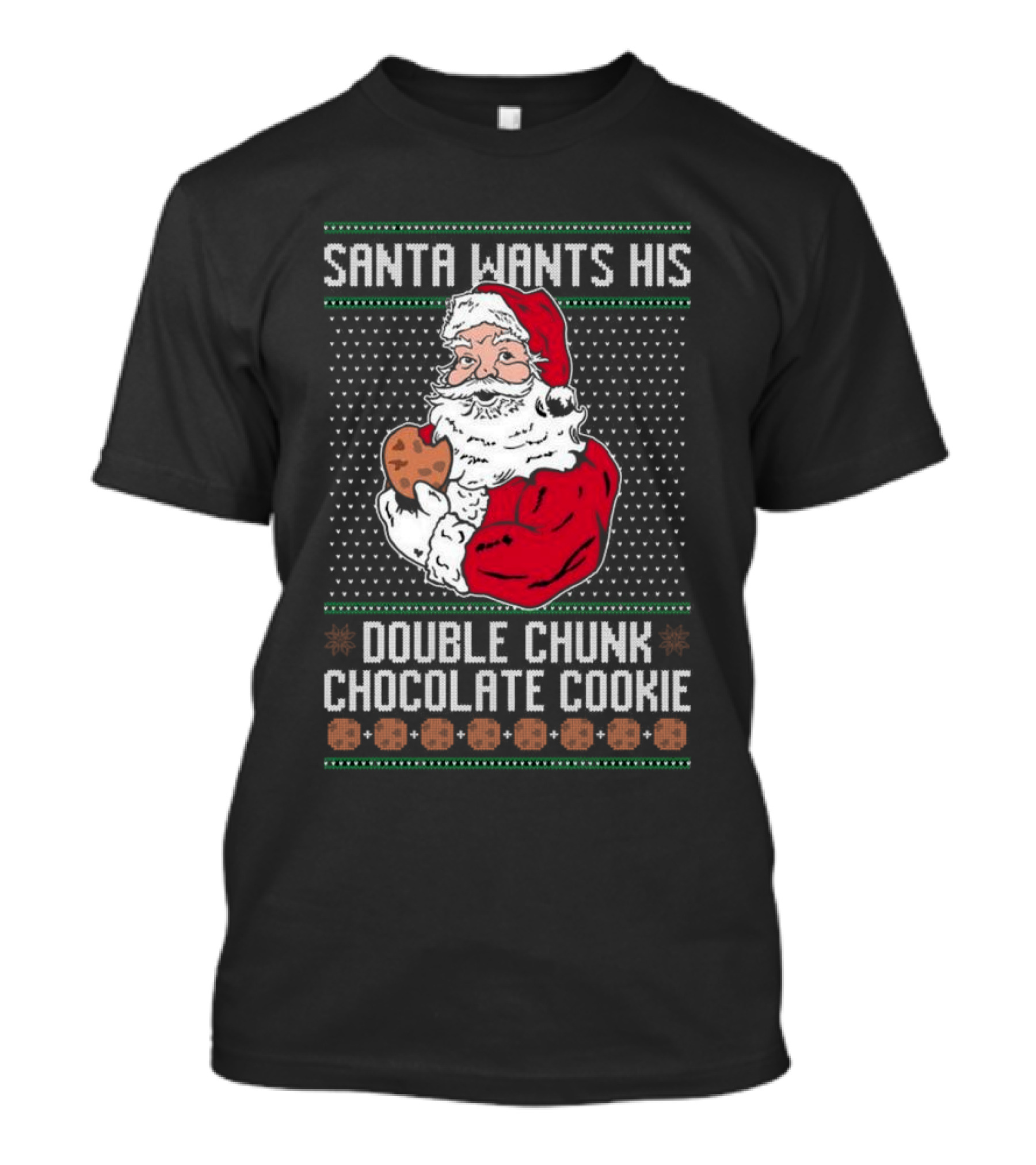 Santa Wants His Double Chunk Chocolate Cookie Vintage T-Shirt