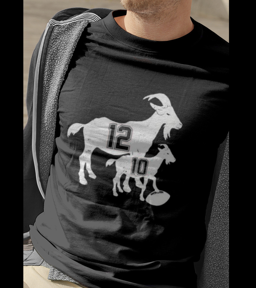 Tom Brady 12 Goat And Drake Maye 10 Baby Goat Football T-Shirt
