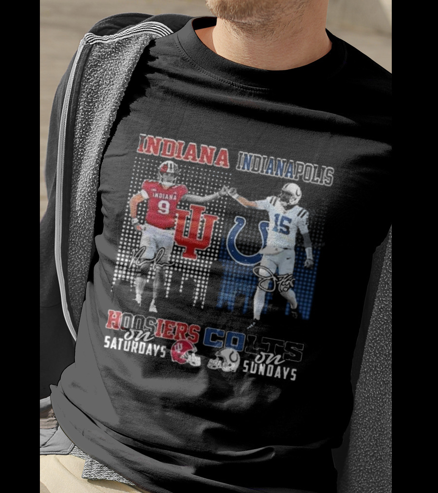 Indiana Hoosiers Indianapolis Colts Hoosiers On Saturdays Colts On Sundays T-Shirt