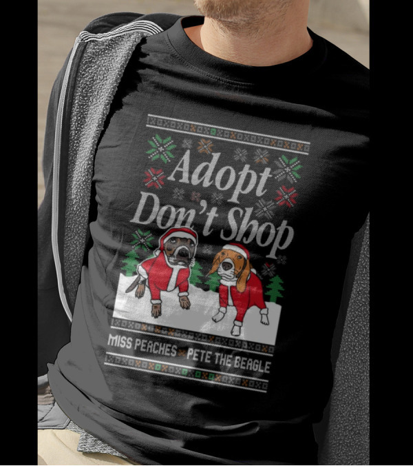 Adopt Don’t Shop Miss Peaches Pete The Beagle Christmas T-Shirt