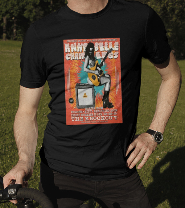 Psyched Radio The Knockout Annabelle Chairlegs Friday November 15 8PM San Francisco T-Shirt