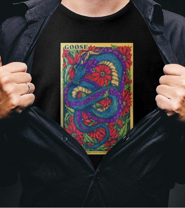 Goose Nov 10 2024 Andrew J Brady Music Center Cincinnati Tour Poster Dragon Floral T-Shirt