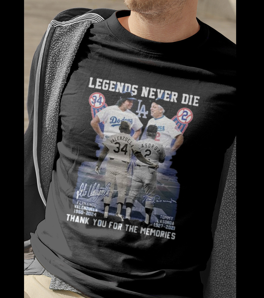 Legends Never Die Fernando Valenzuela Tommy Lasorda Thank You For The Memories Dodgers 34 2 T-Shirt