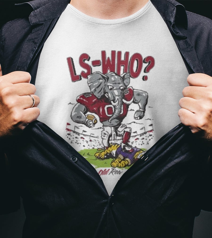Alabama Crimson Tide LS-Who Football Rivalry Elephant Over LSU Tigers T-Shirt
