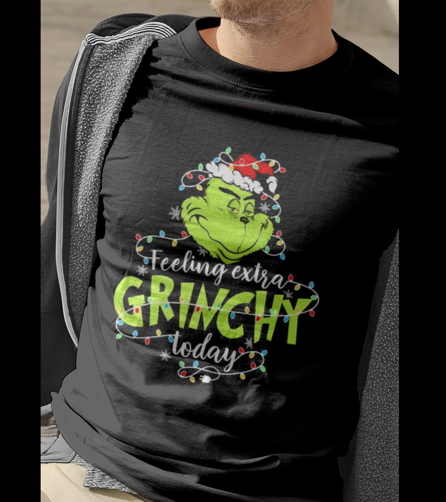 Feeling Extra Grinchy Today Santa Grinch With Christmas Lights T-Shirt