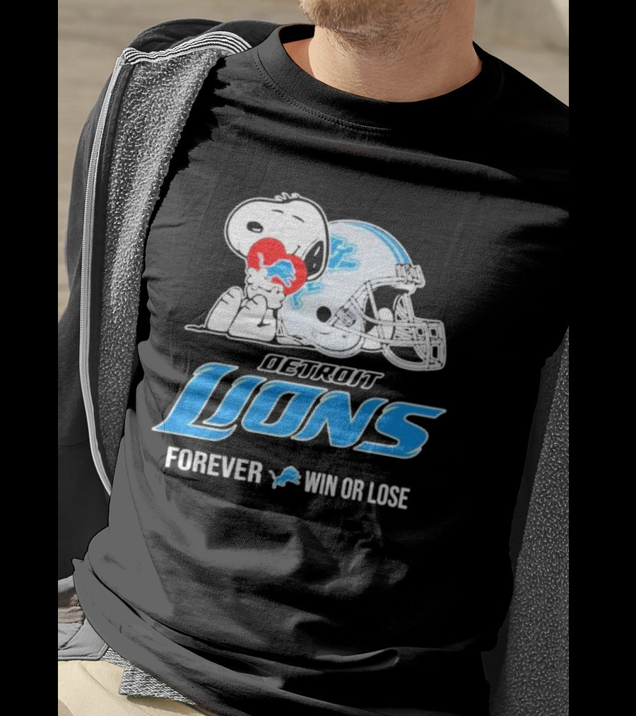 Snoopy Detroit Lions Forever Win Or Lose T-Shirt