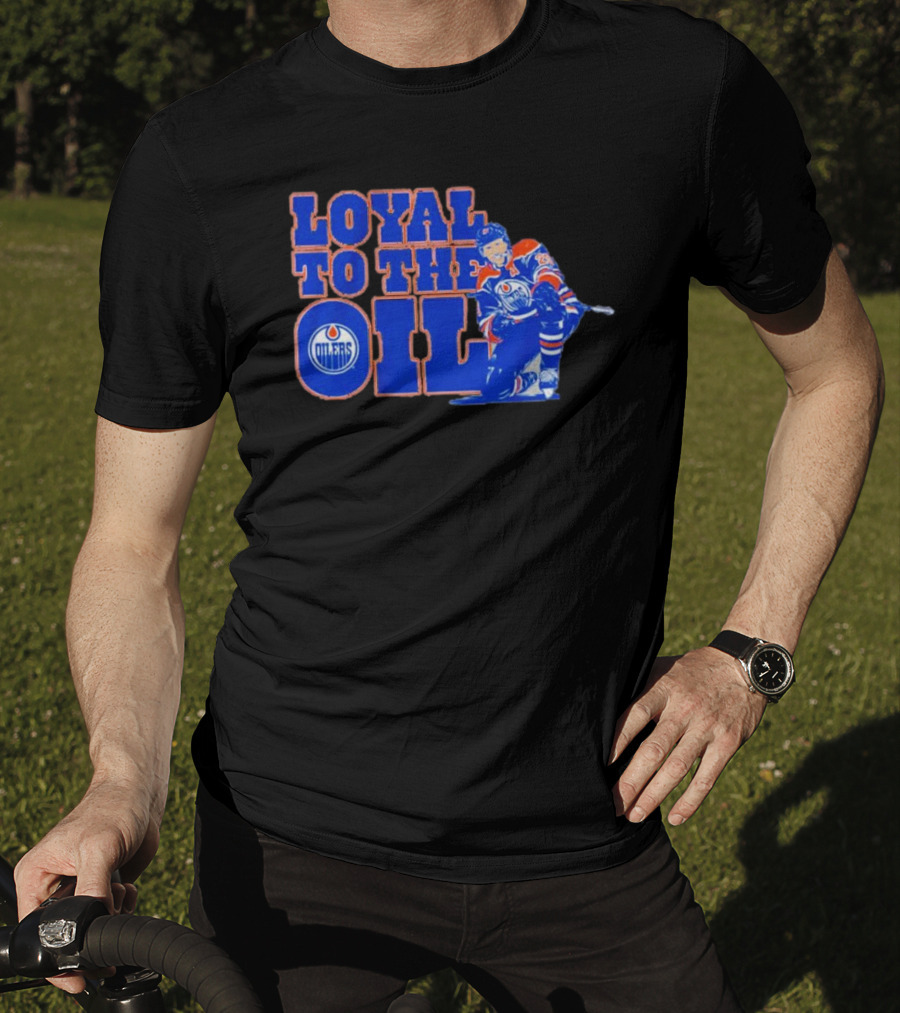 Loyal To The Oil Edmonton Oilers Leon Draisaitl T-Shirt