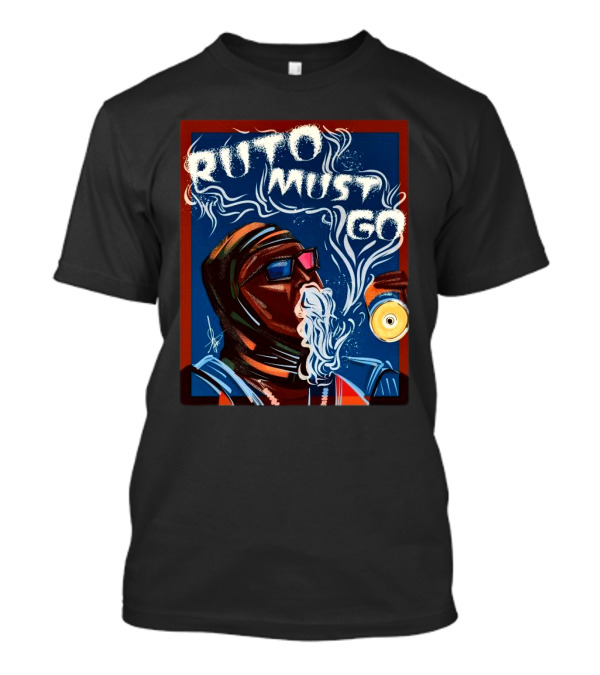 Ruto Must Go Smoking Figure With Beverage T-Shirt