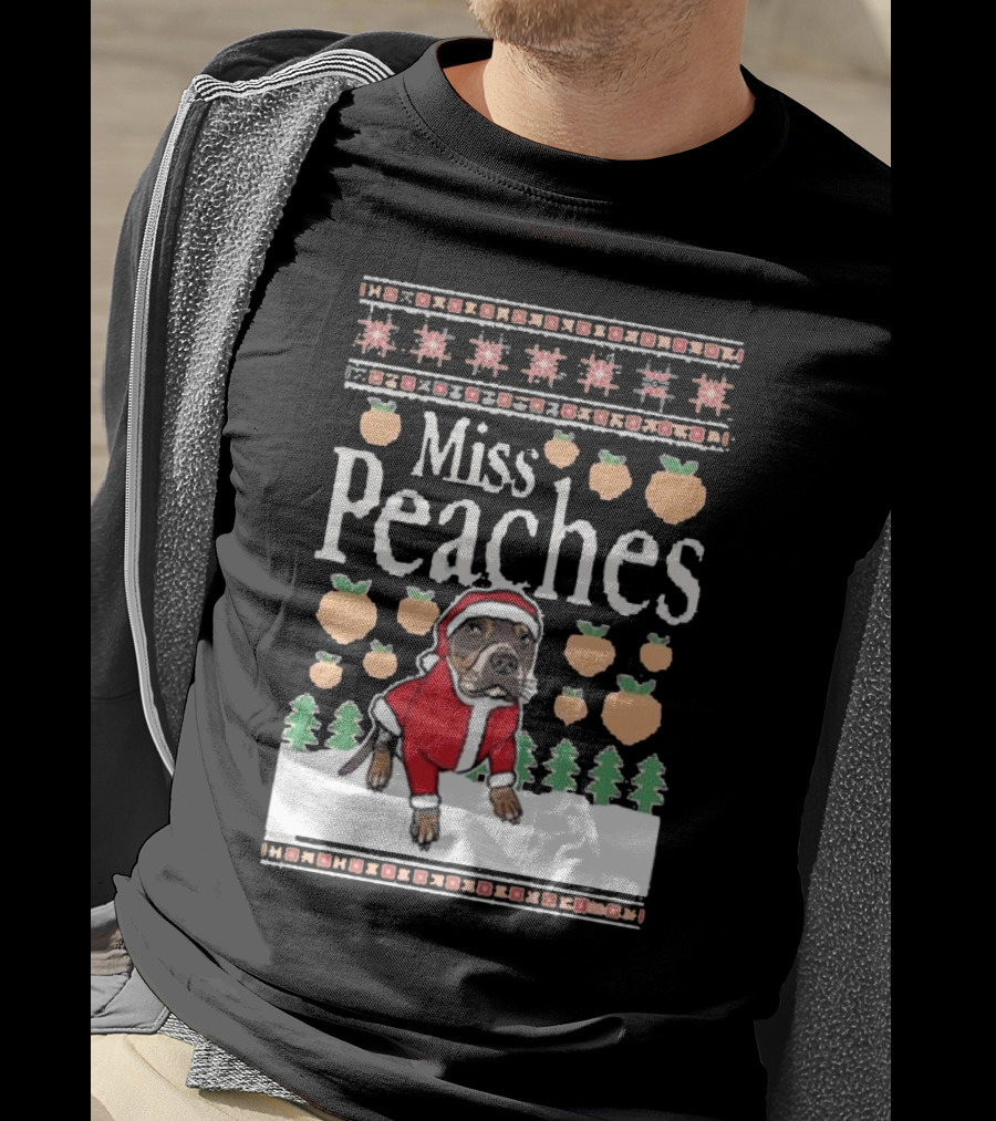 Miss Peaches Christmas Dog With Peaches And Christmas Trees T-Shirt