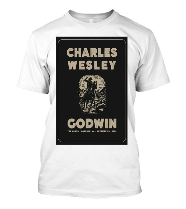 Charles Wesley Godwin Live At The NorVa Norfolk VA November 14 2024 Tour T-Shirt