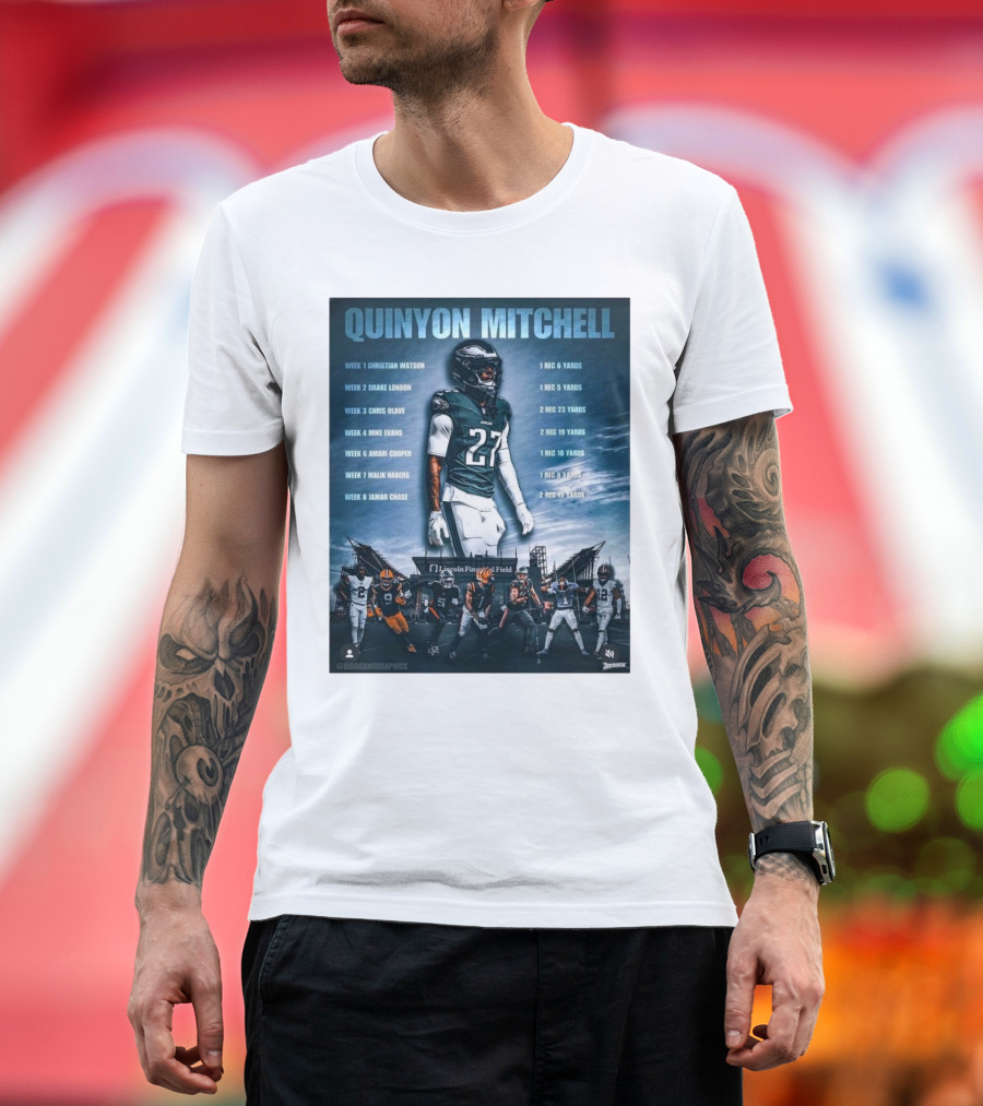 Quinyon Mitchell Philadelphia Eagles Christian Watson Drake London Chris Olave Mike Evans Amari Cooper Malik Nabers Ja'Marr Chase NFL Highlights T-Shi