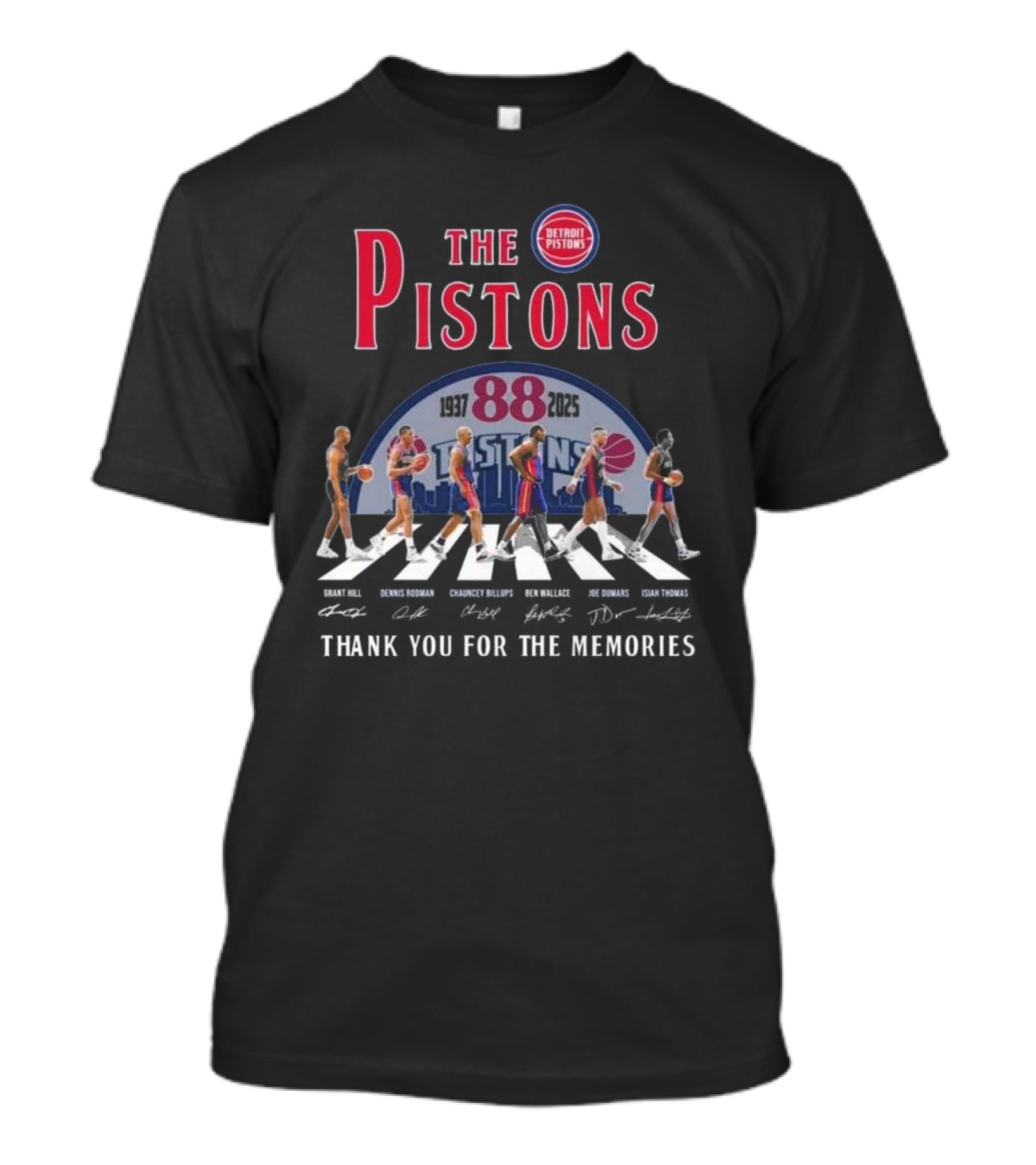 The Pistons 88 1937-2025 Thank You For The Memories Walking Signatures Grant Hill Dennis Rodman Chauncey Billups Ben Wallace Joe Dumars Isiah Thomas T-Shirt