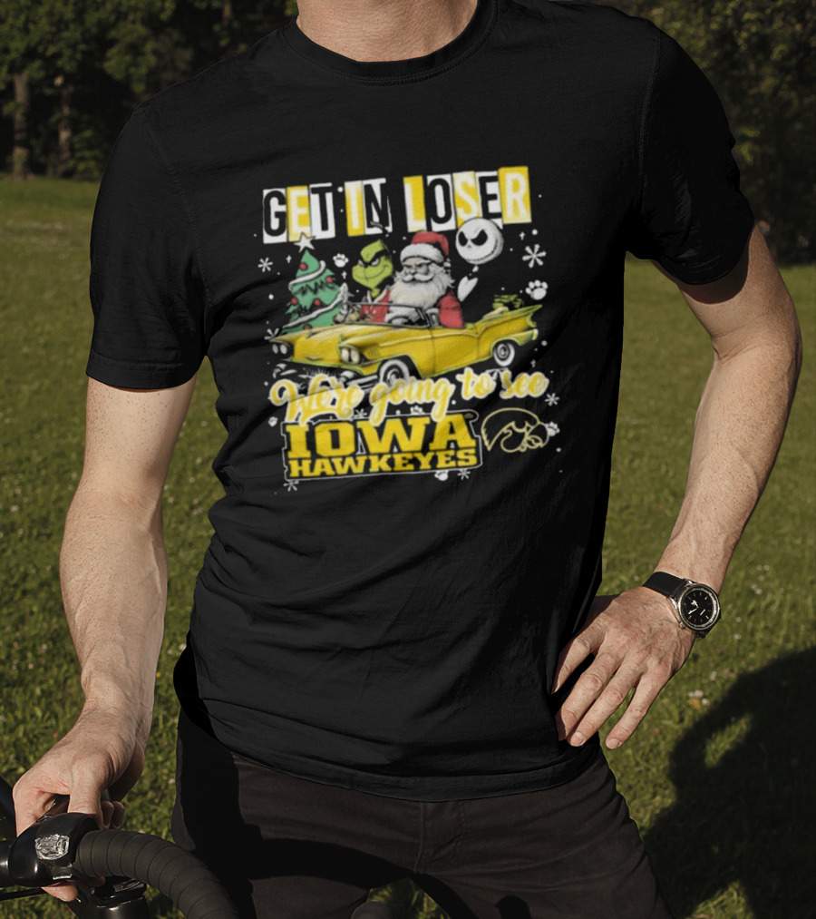 Get In Loser Santa Grinch Jack Skellington Driving To Iowa Hawkeyes Christmas T-Shirt